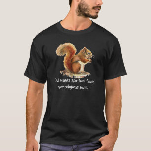 Camiseta Ardilla roja acuarela, curiosa cita