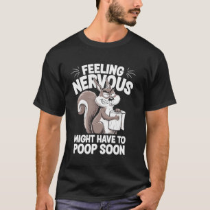 Camiseta Ardilla SII, Humor de Heces Diarrea Síndrome del I