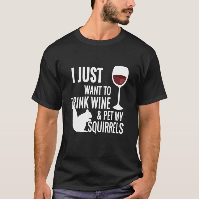 Camiseta Ardilla - Solo Quiero Beber Vino (Anverso)