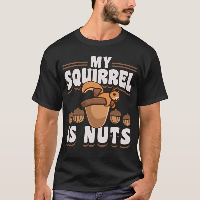 Camiseta Ardillas Cutas Rodent Mi Ardilla Es Nueces (Anverso)