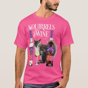 Camiseta Ardillas vitivinan divertida ardilla Amante y bebi