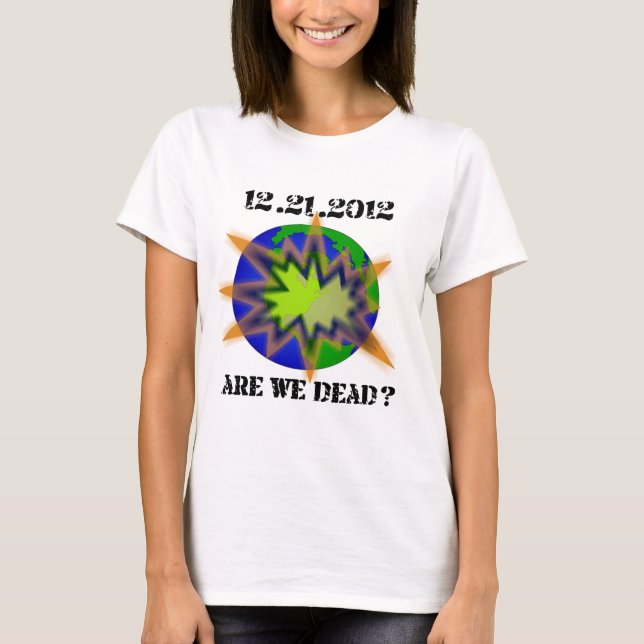Camiseta are_we_dead__world (Anverso)