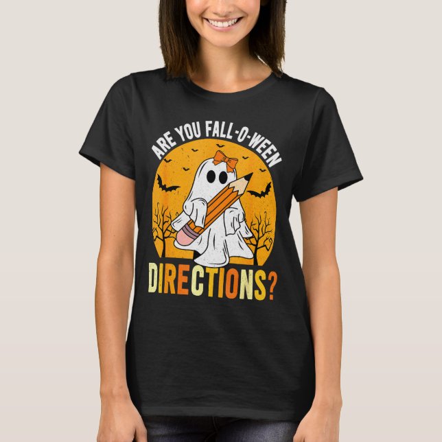 Camiseta Are You Fall-o-ween Direction Funny Sarcastic Quot (Anverso)