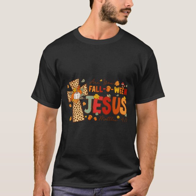 Camiseta Are You Fall-o-ween Jesus Fall Halloween Christian (Anverso)