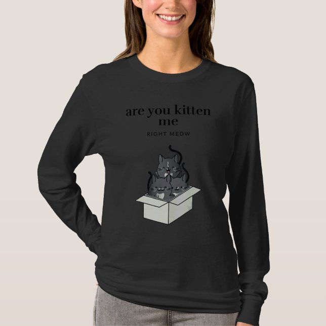 Camiseta Are You Kitten Me Right Meow Funny Tuxedo Cats in  (Anverso)