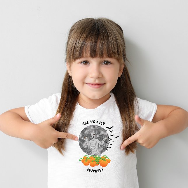 Camiseta Are you my Mummy? (Subido por el creador)