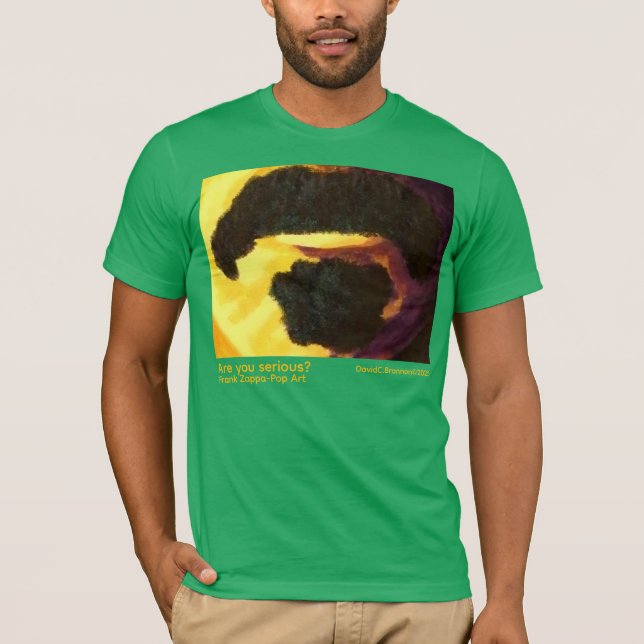 Camiseta "Are you serious?", Zappa, humor, pop art (Anverso)