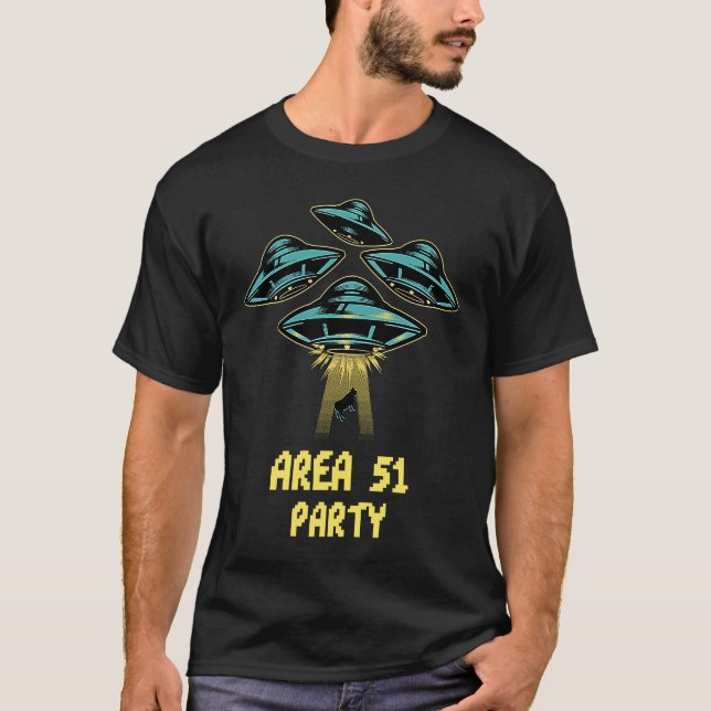 Camiseta Área 51 Fiesta OVNI Funny Unisex y juventud T (Anverso)