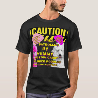 Camiseta Área de Precaución Patrullada por POODLES de Algod