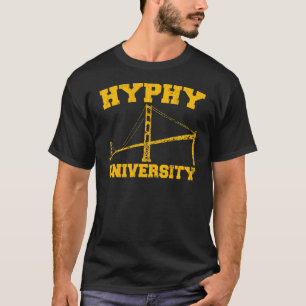 Camiseta Área yay de la universidad de Hyphy