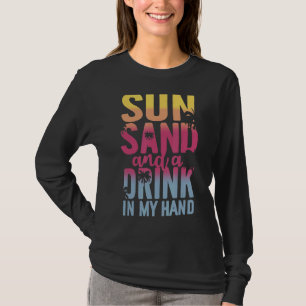 Camiseta Arena De Sol Y Una Bebida En Mis Vacaciones De Ver