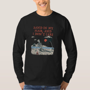 Camiseta Arena En Mi Cabello Y No Me Importa Playa Verano O