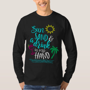 Camiseta Arena solar y una bebida en mi mano - Vacaciones