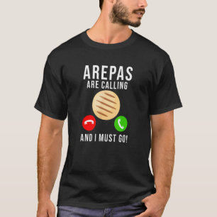 Camiseta Arepas cita divertida comida colombiana venezolana