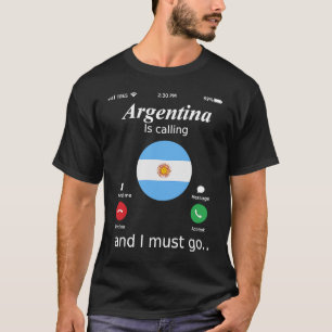 Camiseta Argentina llama y debo ir bandera argentina