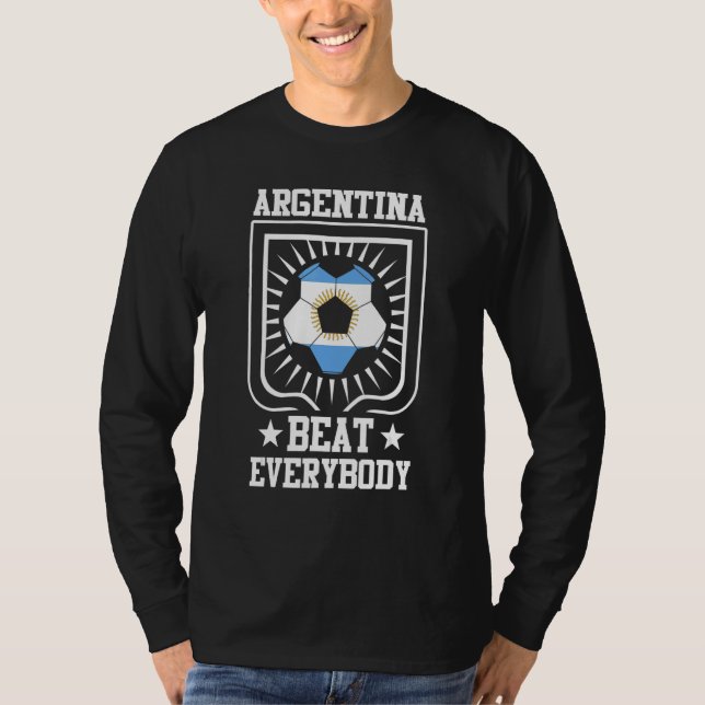 Camiseta Argentinian Support Player  Argentina Beat Everybo (Anverso)