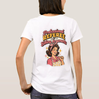 Camiseta Argumentos de hermanos del árbitro profesional Ret
