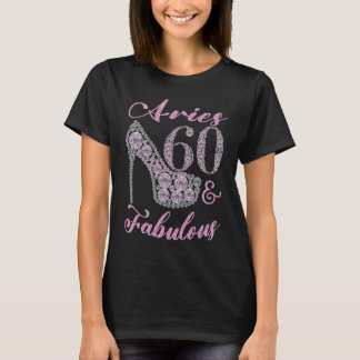 Camiseta Aries 60 & Fabulously Sparkly High Heels 60th Happ