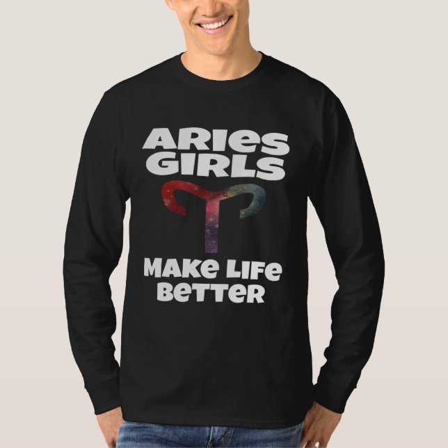 Camiseta Aries Girls Make Life Better Astrology Astrologica (Anverso)