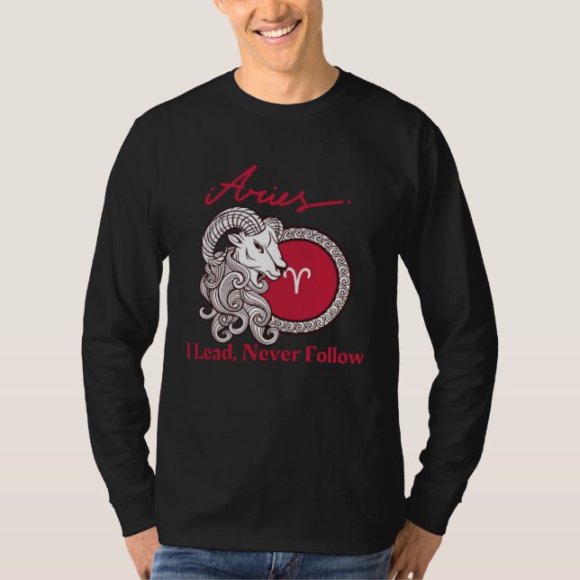 Camiseta Aries I Lead Never Follow (Anverso)