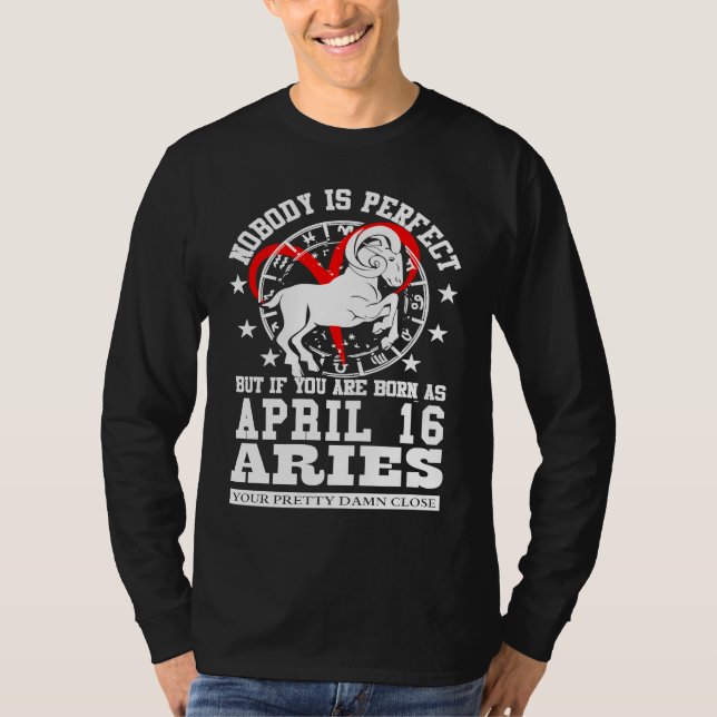 Camiseta Aries Zodiac Astrology April 16 Women Men Birthday (Anverso)