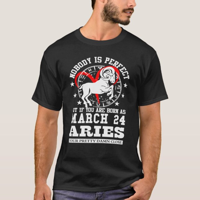 Camiseta Aries Zodiac March 24 Horoscope Women Men Birthday (Anverso)