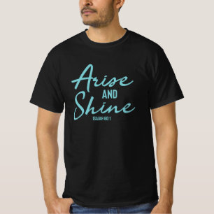 Camiseta Arise Y Shine - La Biblia Cristiana Verse