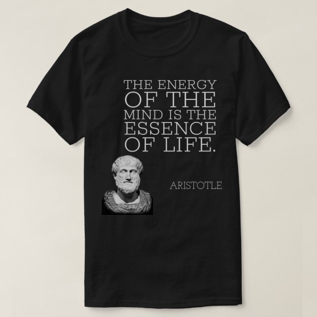 Camiseta aristotle cita que la energía de la mente es el es (Diseño del anverso)