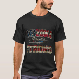 Camiseta Arizona en mi corazón Orgullo fuerte e impresionan