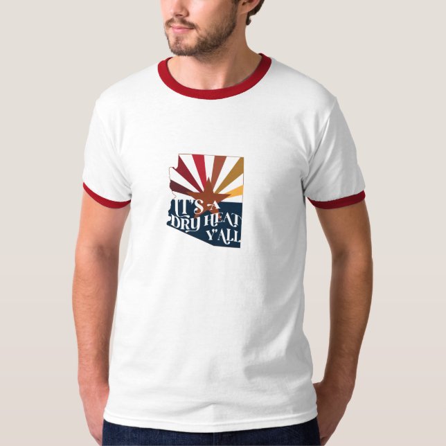 Camiseta Arizona es un calor seco (Anverso)