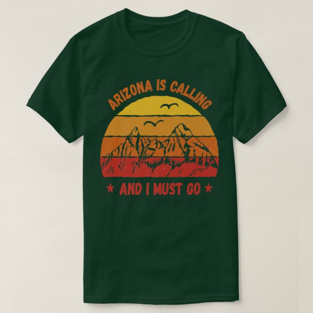 Camiseta Arizona Está Llamando Y Debo Ir A Las Montañas Vin (Diseño del anverso)