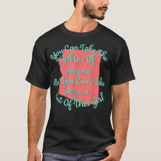 Camiseta Arizona para su hija esposa hermana Girlfrien