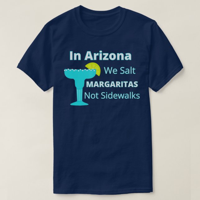 Camiseta Arizona Snowbird Salemos Margaritas No Caminos (Diseño del anverso)