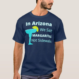 Camiseta Arizona Snowbird Salemos Margaritas No Caminos