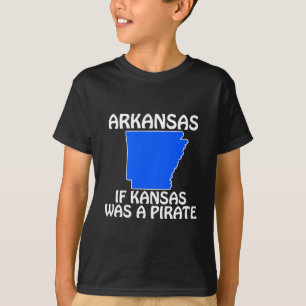 Camiseta Arkansas - Si Kansas Fuera Un Pirata