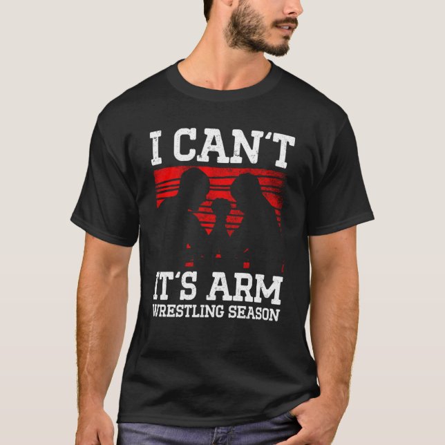 Camiseta Arm Wrestling For Arm Wrestler Wrestling Athlete C (Anverso)