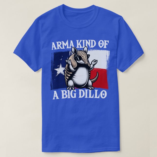 Camiseta Arma como un gran Dillo Armadillo (Diseño del anverso)