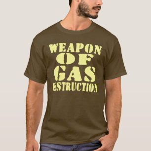 Camiseta Arma De Destrucción De Gas