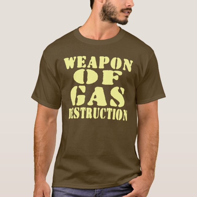 Camiseta Arma De Destrucción De Gas (Anverso)