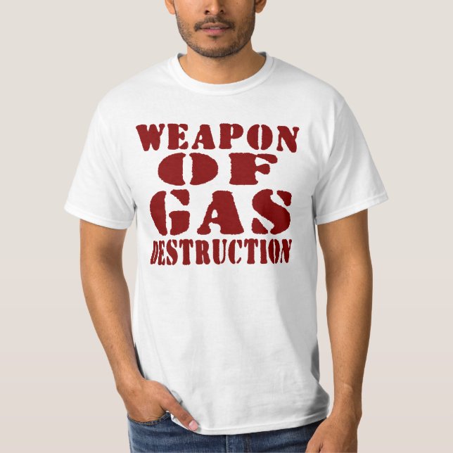 Camiseta Arma De Destrucción De Gas (Anverso)