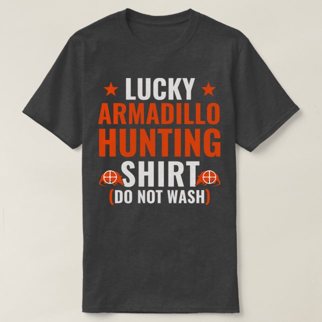 Camiseta Armadillo de la suerte cazando el divertido Armadi (Diseño del anverso)