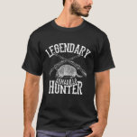 Camiseta Armadillo Hunter, legendario de Guay | Funny Hunti<br><div class="desc">"El legendario Armadillo Hunter" es un arte de caza genial. Una oferta perfecta para jóvenes,  adolescentes y adultos. Adquirió este diseño de imagen e inició la búsqueda con estilo.</div>