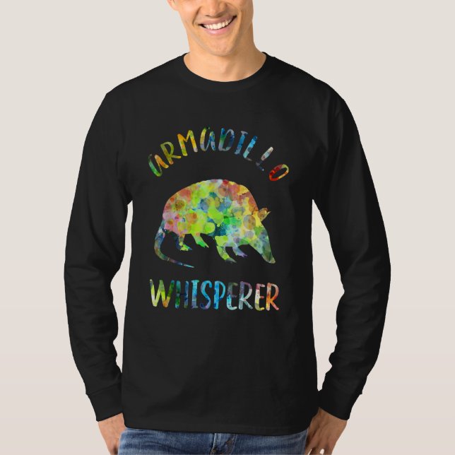 Camiseta Armadillo Whisperer Armadillo   Armadillo Quote (Anverso)