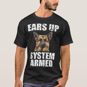 Camiseta Armado del sistema de oidos de pastores alemanes