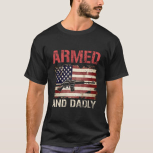 Camiseta Armado Y Papá Mortal Día Del Padre Usa