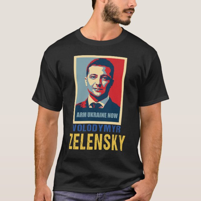 Camiseta Arman Ucrania ahora, Volodymyr Zelensky (Anverso)