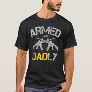 Camiseta Armas Armadas Y Dadly, Divertido Padre Muerto
