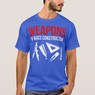 Camiseta Armas de construcción en masa 1