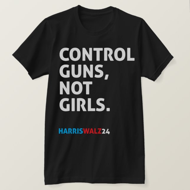 Camiseta Armas De Control, No Chicas. Harris Walz 24 Black (Anverso del diseño)