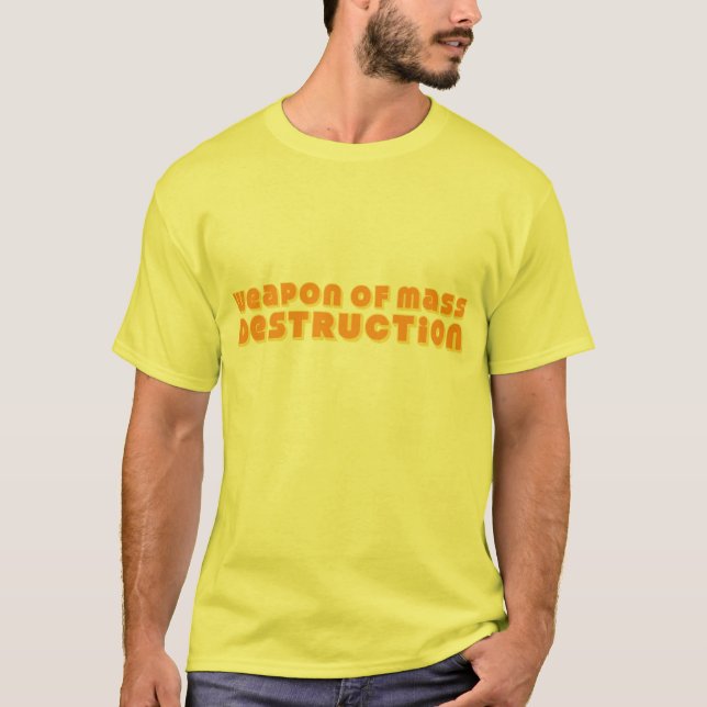 Camiseta Armas De Destrucción En Masa (Anverso)